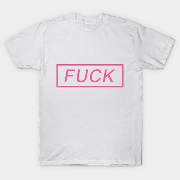 f*ck T-Shirt by klmvc